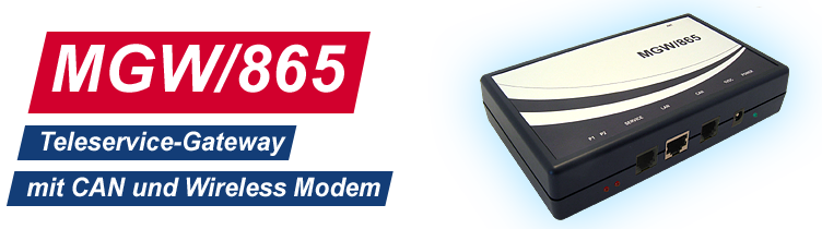 MGW/865: Teleservice-Gateway mit CAN und Wireless Modem